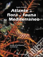 Atlante di flora & fauna del Mediterraneo