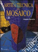 Arte e tecnica del mosaico libro