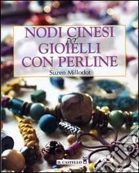 Nodi cinesi per gioielli con perline