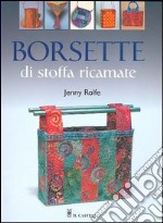 Borsette di stoffa ricamate