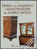 Guida all'acquisto e manutenzione del mobile antico libro