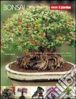 Bonsai. Ediz. illustrata libro