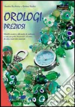 Orologi preziosi libro