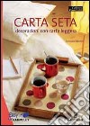 Carta seta. Decorazioni con carta leggera libro