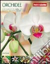 Orchidee. Ediz. illustrata libro di Squire David