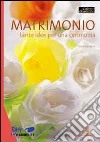 Matrimonio. Tante idee per una cerimonia libro di Nivet Mathilde