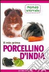 Il mio primo porcellino d'India libro