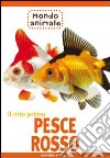 Il mio primo pesce rosso libro