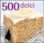 500 dolci libro