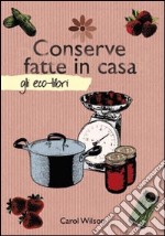 Conserve fatte in casa libro