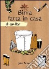 Birra fatta in casa libro