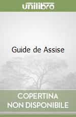 Guide de Assise libro