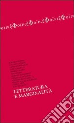 Letteratura e marginalità libro