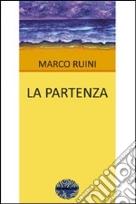 La partenza