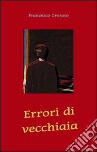 Errori di vecchiaia