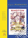 Rhoton cranial anatomy and surgical approach-Fossa cranica posteriore libro di Rhoton Albert Loren Jr. Zanotti B. (cur.)