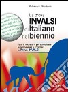 La prova INVALSI di italiano. Senza soluzioni. Per la Scuola media libro