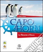 Capo Horn-Le regioni d'Italia. Per la Scuola media libro