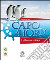 Capo Horn-Le regioni d'Italia. Per la Scuola media libro