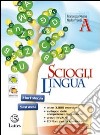 Scioglilingua. Volume A e B-Il mio quaderno INVALSI. Per la Scuola media. Con CD-ROM libro