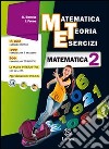 Matematica teoria esercizi. Matematica-Il mio quaderno INVALSI. Per la Scuola media. Con espansione online. Vol. 2 libro