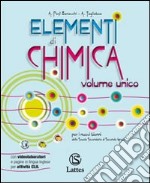 Elementi di chimica. Con attivit sperimentali online. Per le Scuole superiori