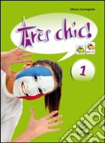 Tres Chic! Vol. 1 + Boite A Outils libro