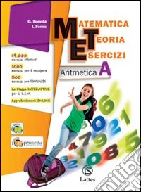 Matematica Teoria Esercizi Aritmetica A + Tav. Num. + Il Mio Quaderno libro