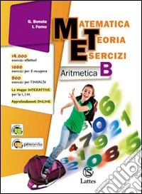Matematica Teoria Esercizi Aritmetica B + Il Mio Quaderno Invalsi 2 libro
