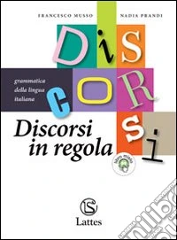 Discorsi In Regola libro