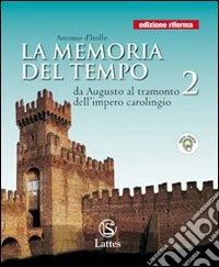 Memoria Del Tempoediz. Riforma Vol. 2 libro