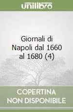 Giornali di Napoli dal 1660 al 1680 (4) libro