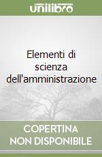 Elementi di scienza dell'amministrazione