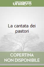 La cantata dei pastori libro