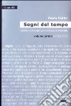 Segni del tempo. Lessico e dialoghi politicamente scorretti. Vol. 1: Lessico libro