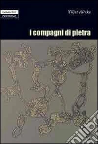 I compagni di pietra