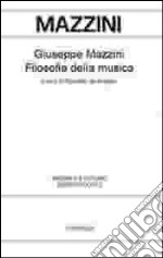 Filosofia della musica. Forme musicali, progetto politico e riscatto sociale nell'ideale rivoluzionario libro