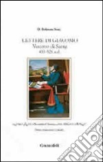 Lettere di Giacomo. Vescovo di Sarug 451-521 A.D.