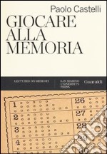 Giocare alla memoria libro