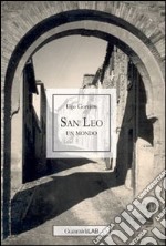 San Leo. Un mondo libro