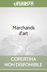 Marchands d'art