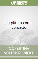 La pittura come concetto