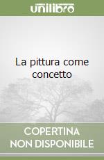 La pittura come concetto libro