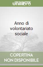 Anno di volontariato sociale libro