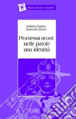 Promessa scout. Nelle parole una identità