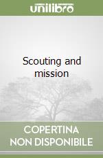 Scouting and mission libro