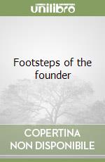 Footsteps of the founder