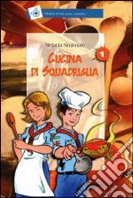 Cucina di squadriglia libro