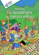 La squadriglia al campo estivo libro