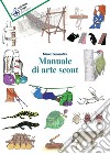 Manuale di arte scout libro